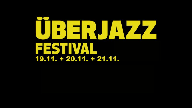 Schriftzug des Überjazz Festivals 2026 mit den Daten 19.11., 20.11. und 21.11.